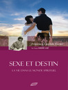 Sexe et Destin (eBook)